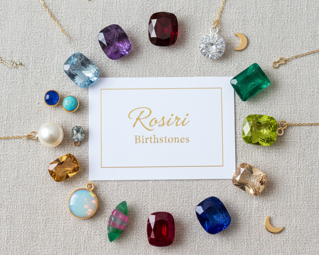 Unlock Your Story: The Rosiri Guide to Birthstones & Their Meanings